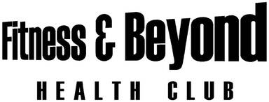 Fitness & Beyond Health Club