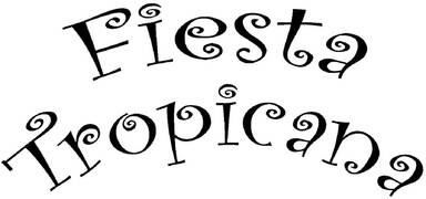 Fiesta Tropicana